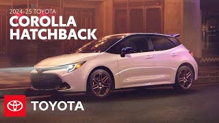 2024  2025 Toyota Corolla Hatchback Overview  Toyota [upl. by Nosnevets939]