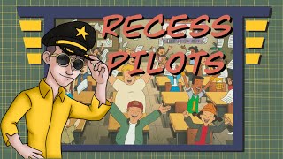 Recess  Pilots [upl. by Udenihc943]