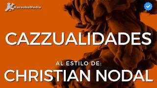 Christian Nodal  Cazzualidades Karaoke [upl. by Calendre907]