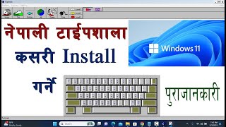 Nepali Typeshala in windows 11 [upl. by Abby863]