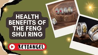 Health Benefits of the Feng Shui Ring [upl. by Anoj]