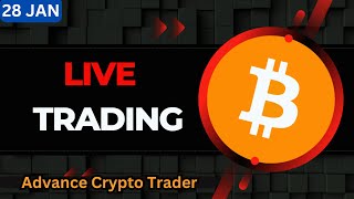 🤑Bitcoin Live Trading  Bitcoin Live  Live Crypto Trading  28 JAN [upl. by Stead]