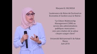 Part 13 Soutenance de Thèse de Doctorat  Maryam EL Yachioui  Citizen Relationship Management [upl. by Renato]