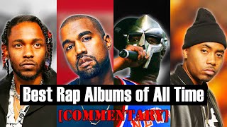 Top 200  The Best HipHop Albums of All Time 2023 Commentary [upl. by Aynnek]