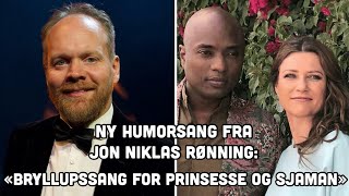 Bryllupssang for prinsesse og sjaman  Jon Niklas Rønning [upl. by Kimura]