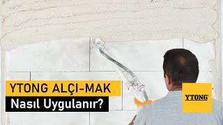 Ytong Duvarlar Üzerine quotYTONG ALÇIMAKquot Nasıl Yapılır [upl. by Assetan]