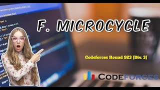 F Microcycle  Codeforces Round 923 Div 3  Explanation in Hindi  Code [upl. by Airetal650]