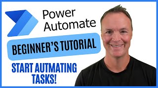 Microsoft Power Automate for Beginners Start Automating Today [upl. by Ellehsram]