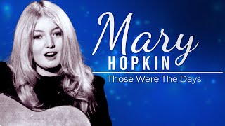 Mary Hopkin  Those Were The Days 1968 [upl. by Nilram]