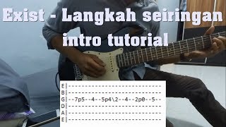 Exist  Langkah Seiringan intro tutorial [upl. by Devaj]