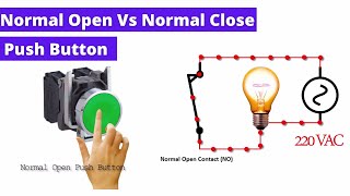 Basic Electrical  Normally open and Normally closed Push button  NO vs NC [upl. by Dovev]