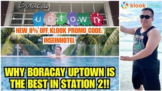 Why BORACAY UPTOWN is the BEST BEACHFRONT Hotel in Boracay Island Station 2 A 4D3N Vlog Review [upl. by Eiznekcm141]