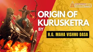 Origin of KURUKSHETRA  HG Maha Vishnu Dasa kurukshetra krishna [upl. by Gatian]