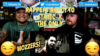 Rappers React To StaticX The Only [upl. by Opportuna244]