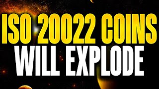 WHEN ISO 20022 COINS WILL EXPLODE💥XRP XDC XLM amp MORE [upl. by Kalmick]