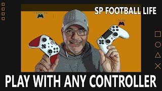 SP Football Life  Play with Any Controller [upl. by Jarin880]