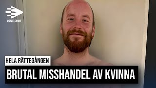 BRUTAL MISSHANDEL AV KVINNA I FALUN  HELA RÄTTEGÅNGEN [upl. by Enovaj]