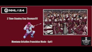 NHL24 Franchise Mode  Montana Grizzlies  2 Time Champs The End of a Series  Ep41 [upl. by Tomkin129]