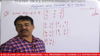 Adjoint of 3x3 matrices  Inverse of matrices 3x3  Inverse of matrices 2x2  Mathur Sir Classes [upl. by Gildus]