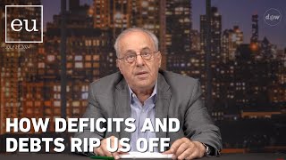 Economic Update How Deficits and Debts Rip Us Off [upl. by Jonell987]