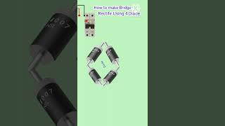 How to make Bridge Rectifier Using 4 Diode [upl. by Towny]