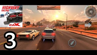 CarX Highway Racing  Chapter 1  Android Gameplay Walkthrough Part 3 [upl. by Gibbeon491]