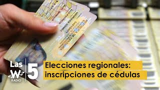 Todo lo que debe saber de la inscripción de cédulas para las elecciones regionales [upl. by Danieu523]