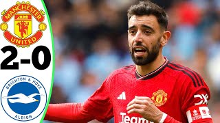 Manchester United vs Brighton 20  All Goals and Highlights 19052024 🔥 BRUNO [upl. by Kauslick793]