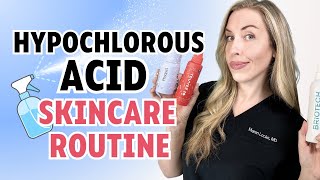 Do You NEED Hypochlorous Acid In Your Skincare Routine  The Budget Derm Explains [upl. by Nayar256]