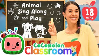 Animals Sing Along and Play  Toddler and Kids Learning With Ms Appleberry  CoComelon Classroom [upl. by Nedry44]