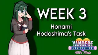 Week 3 Honami Hodoshima’s Task  Yandere Simulator 1980s Mode [upl. by Boatwright]