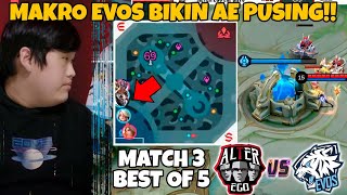 MAKRO DARI EVOS BIKIN AE KEBINGGUNGAN GOKIL EVOS MATCH 3 EVOS VS AE [upl. by Kunkle1]