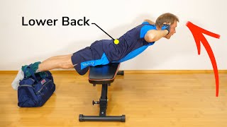 Hyperextension 3 Exercises for the Lower Back on a Weight Bench at Home [upl. by Esli201]