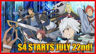 DanMachi IV S4 Starting on July 22nd  Argonaut Day 2022 News [upl. by Namya769]