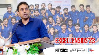 EXCELLENSIOS23 AFTER MOVIE  Sujith Liyanage  Viduna Physics [upl. by Kemble]