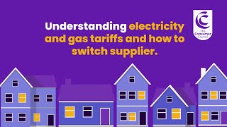 Understanding energy tariffs and how to switch supplier [upl. by Foskett]