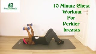 10 Minute Full Chest Workout For Perkier Breasts 1 month CHALLENGE [upl. by Cristine]