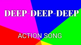 DEEPDEEPDEEP  ACTION SONG [upl. by Ber999]