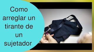 ¡TIP para arreglar un sujetador [upl. by Akiv]