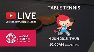 Table Tennis Womens amp Mens Singles  28th SEA Games Singapore 2015 [upl. by Torrey]