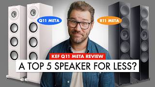 TOP 5 Speaker UPSET ALERT KEF Q11 META Review [upl. by Darrick]