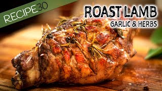 Garlic and Herb Roast Leg of Lamb Slow Cooked [upl. by Vandervelde]