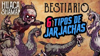 6 Tipos de JARJACHAS  Huaca Shaman [upl. by Eissolf]