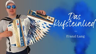 Das Kufsteinlied  Instrumental Franzl Lang [upl. by Pax]