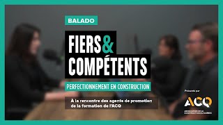 À la rencontre des agents de promotion de la formation de l’ACQ  Fiers et compétents [upl. by Clynes]