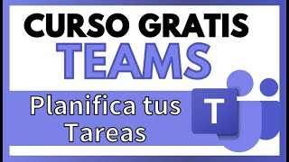 Cómo planificar tus tareas 📝 en Microsoft Teams 🟣 y mejorar tu Productividad 📊 [upl. by Schaumberger229]