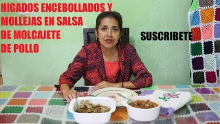 Hígados encebollados y mollejas de pollo en salsa de molcajete Bienvenidos A Cocinando Con Eli [upl. by Seko]