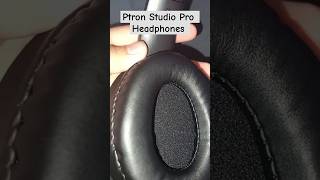 quotPtron Studio Pro OverEar Headphones  Sound Quality amp Comfort Reviewquot ptron headphones [upl. by Rosenzweig]