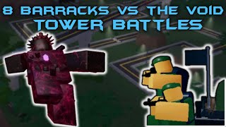 8 Barracks vs The Void Tower Battles Roblox [upl. by Rhiana]