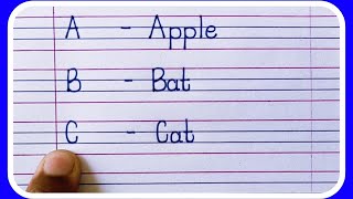 A for apple b for ballA for apple with spellingWrite abcd to z Alphabets with Sounds [upl. by Llehsam]